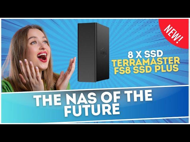 NAS of the Future - The 8 Bay SSD Terramaster F8 SSD Plus