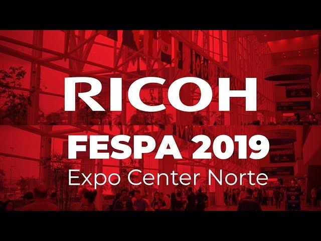 RICOH BRASIL na Fespa 2019 - confira como foi!