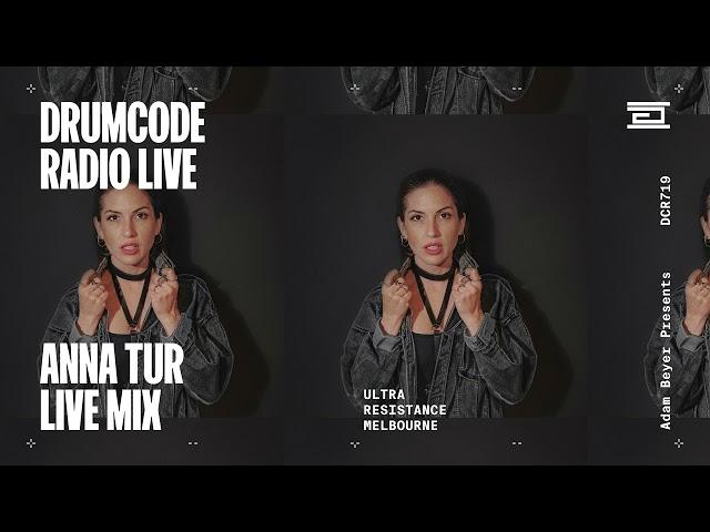 Anna Tur live from Resistance at Ultra, Melbourne [Drumcode Radio Live/DCR719]