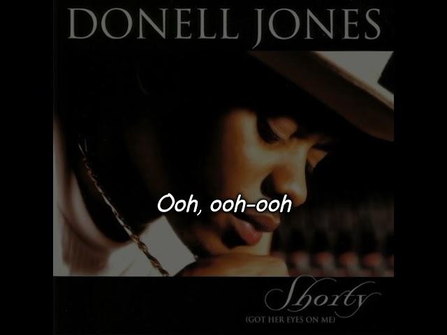 Donell Jones - Shorty (Got Her Eyes On Me) Lyrics Video