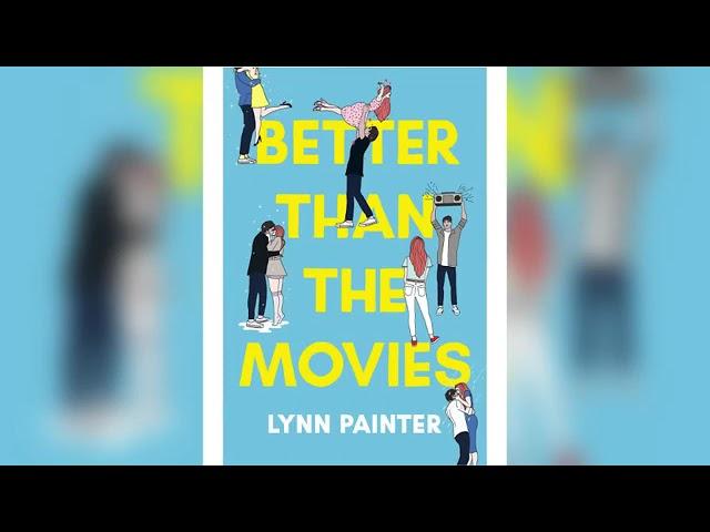 Better Than The Movies By LYNN PAINTER || Full Audio Book in English