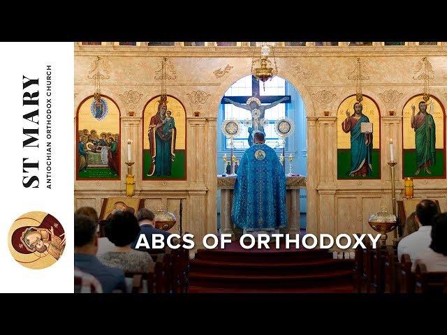 Inside The Orthodox Church | ABCs of Orthodoxy