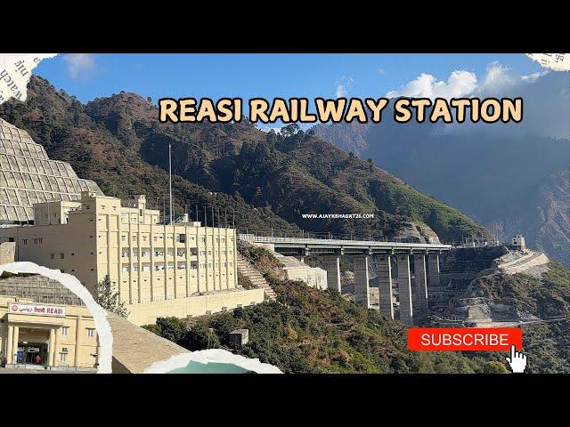 Reasi Railway Station | USBRL Katra Baramulla Rail Line | Latest Updates Chenab Bridge | New Year |