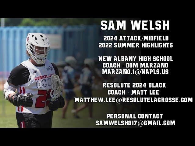 Sam Welsh 2022 Highlights