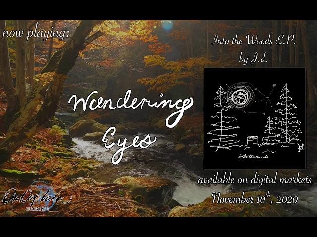 J.d. - Wandering Eyes (Official Audio)