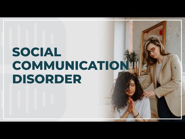 Social Communication Disorder