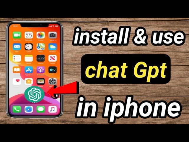 How to download and install chat Gpt on iphone / chat gpt for ios