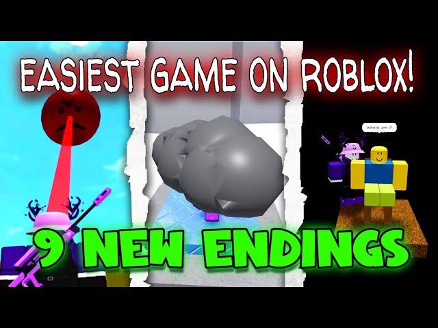 9 New Endings (PART2) - Easiest Game On Roblox! [Roblox]