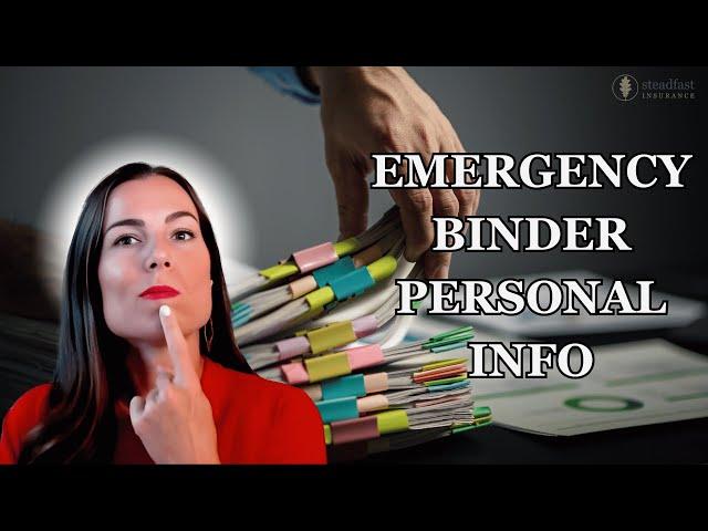 Personal Items to List in an Emergency Binder