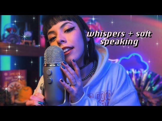 ASMR back and forth from whispers to soft speaking 