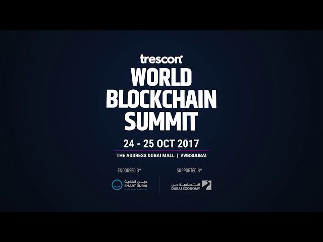 World Blockchain Summit, Dubai | Official Aftermovie | Trescon