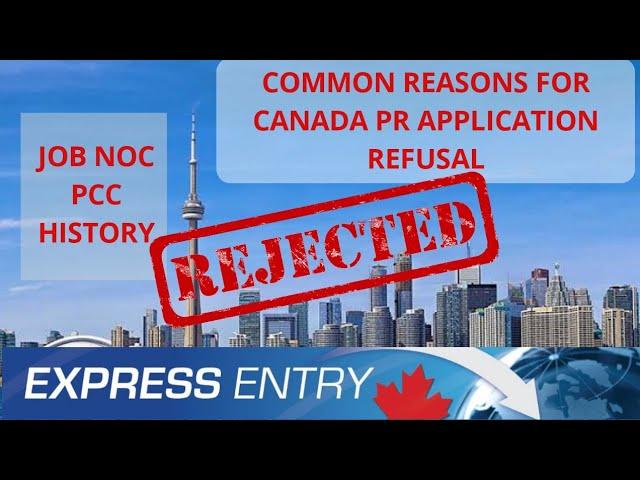 Common Reasons For Canada PR Application Rejection