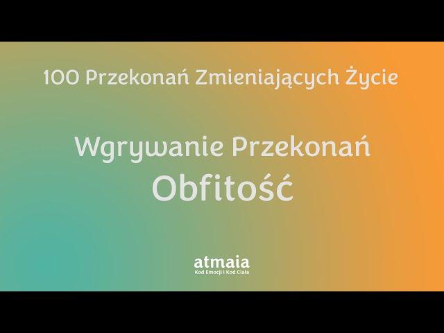 Obfitość - Wgrywanie przekonań