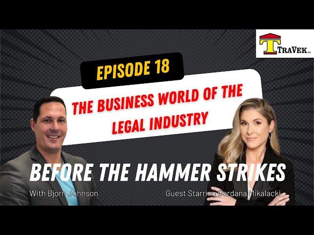 BTHS - A Deep Dive into the Legal Industry! All you need to know, Guest Starring Gordana Mikalacki!