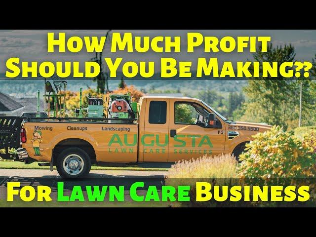 How Much Profit Should Your Lawn Care Business Make? [Numbers Revealed!] Good Profit Margin??