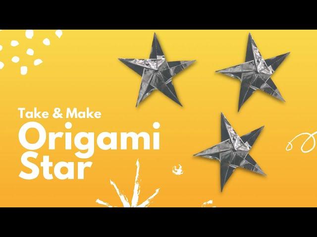 Take & Make Origami Star