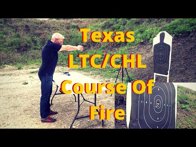 Texas License To Carry (LTC/CHL) Proficiency Demonstration Course of Fire - Range Qualification