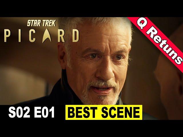 Star Trek Picard Season 2 Episode 1 BEST SCENE – Q Returns