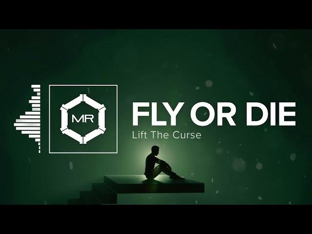 Lift The Curse - Fly or Die [HD]