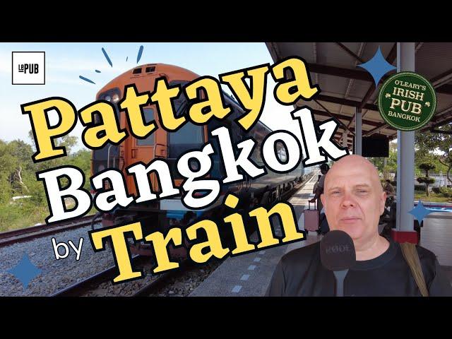 Getting A Quick Train From Pattaya to Bangkok