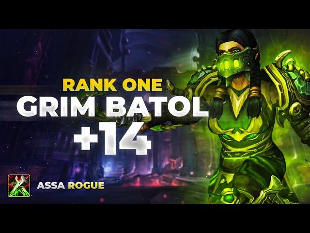 RANK 1 +14 GRIM BATOL ASSASSINATION ROGUE POV