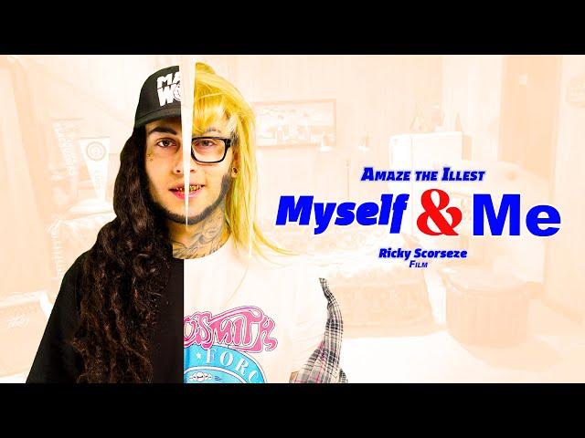 Amaze the Illest - Myself & Me (Produced by beatsbyHT) Dir.by @ricky_scorseze