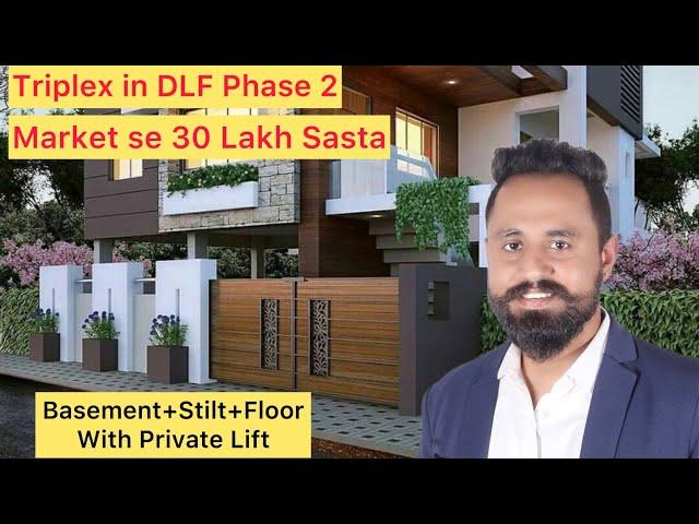 Triplex Builder Floor in DLF Phase 2 Gurgaon | 250 Yards | Basement, Stilt &  Floor | Prime Location