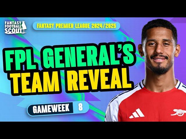 FPL GENERAL'S TEAM SELECTION!  | GAMEWEEK 8 | Fantasy Premier League Tips 2024/25