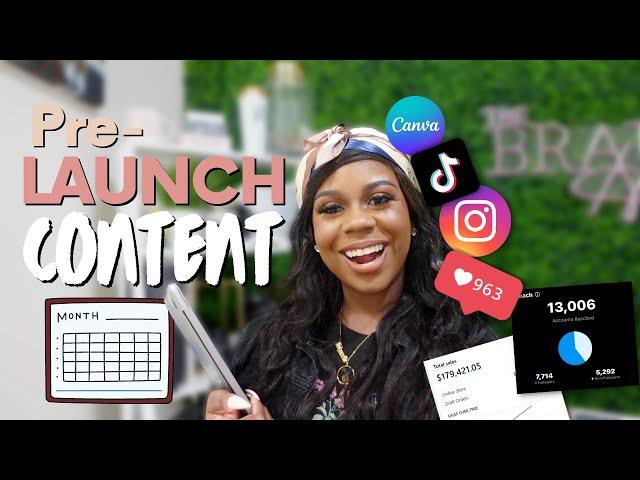 WHAT CONTENT TO POST BEFORE LAUNCH DAY | PRE-LAUNCH CONTENT | LAUNCH MARKETING STRATEGY