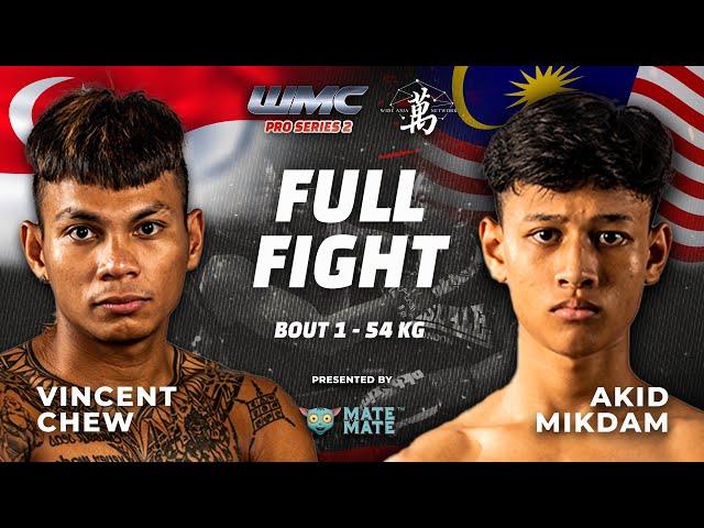 WMC Pro Series 2 - Bout 1 (Vincent Chew vs Akid Mikdam)