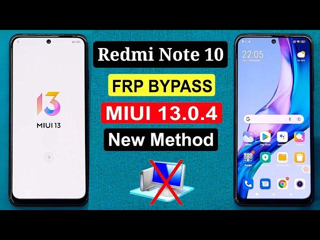 Redmi Note 10 MIUI 13 Frp Bypass | MIUI 13 Frp Bypass | Redmi Note 10 Reset Google Lock | New Method