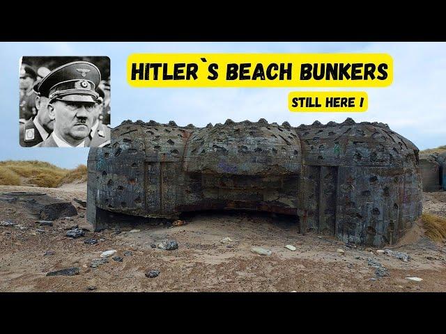 Hitler`s beach bunkers still here ! But for how long ?