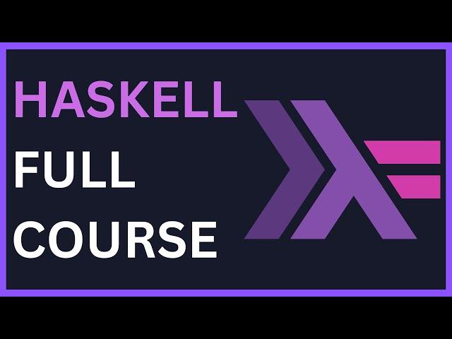 Haskell Programming Full Course 2024