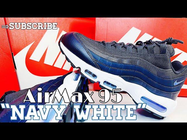 Nike Air Max 95 "Navy/White"