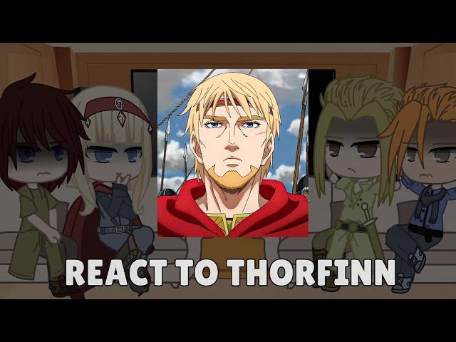 Vinland Saga react to Thorfinn Past and Future