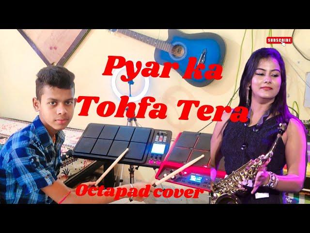 Tofa Tofa || Pyar Ka Tohfa Tera || Roland spd-30 & spd sx || Octapad Karan