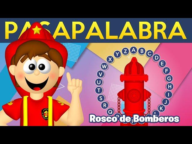 JUEGO DE PASAPALABRA FAMILIAR  ¡Rosco de los Bomberos!  PASAPALABRA PARA NIÑOS 