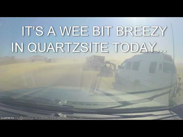 Quartzsite 2025-01-20 - High winds and blowing dust