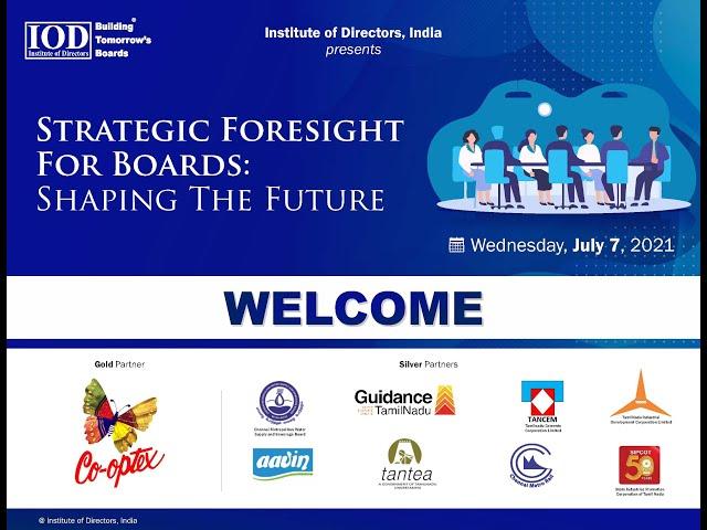 Strategic Foresight for Board's: Shaping the Future