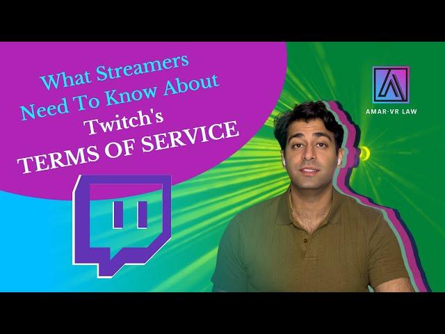 What Streamers Need to Know About Twitch's Terms Of Service