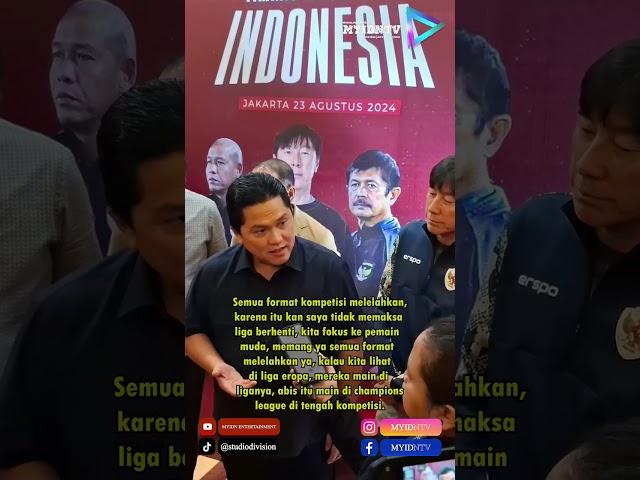 Erick Thohir Minta STY Jangan Banyak Mengeluh || MyIDN || #shorts