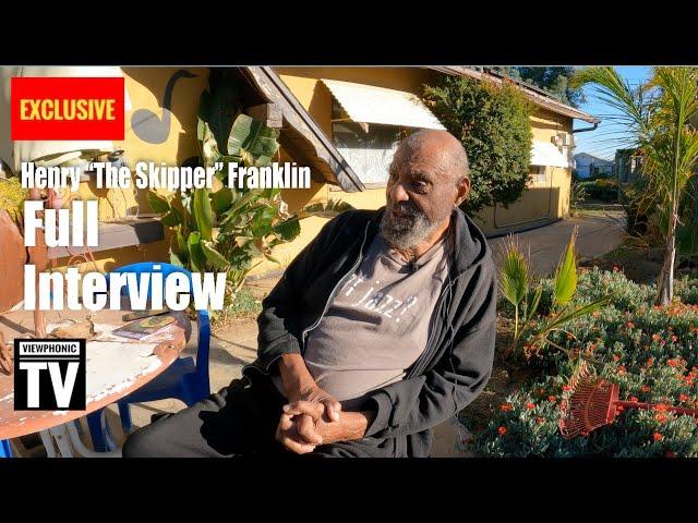 HENRY "THE SKIPPER" FRANKLIN FULL INTERVIEW VIEWPHONIC TV
