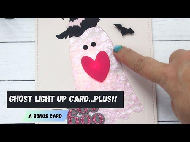 Ghost light up card!