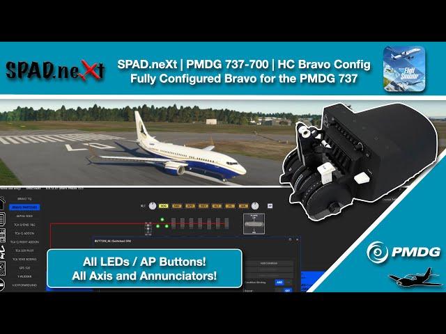 MSFS | SPAD.neXt | PMDG 737-700 | Honeycomb Bravo Config