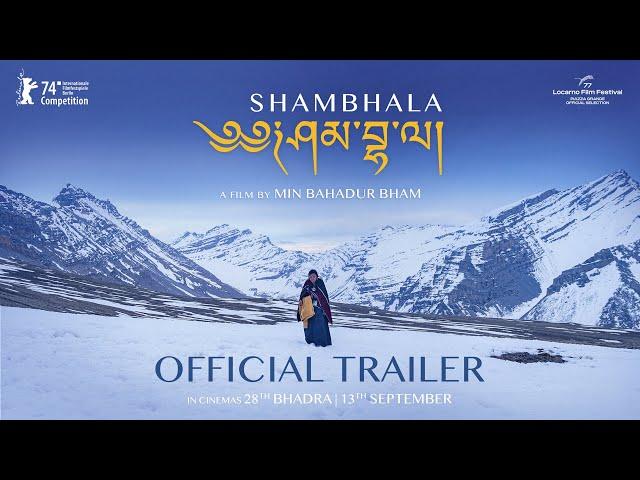 SHAMBHALA | Official Nepali Movie Trailer 2024 | Thinley Lhamo, Sonam Topden, Karma, Min Bham