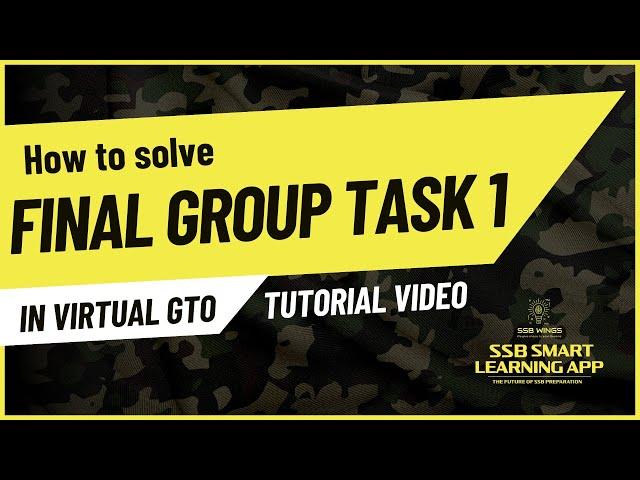 Final Group Task- 1 (FGT) Solution Tutorial in SSB Smart Learning App | SSB Interview