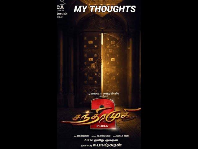 Thoughts of Chandramukhi 2 Firstlook   #chandramukhi #raghavalawrence   #shorts