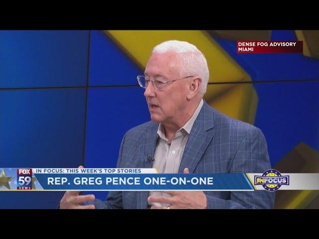 IN Focus: One-on-one with Rep. Greg Pence