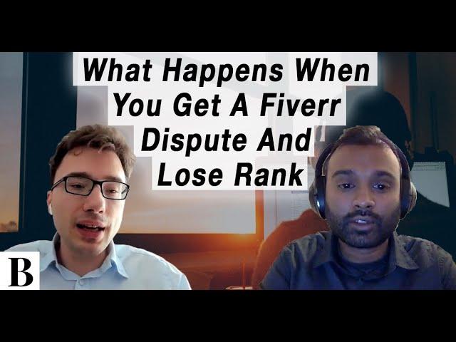 What Happens When You Get A Fiverr Dispute And Lose Rank