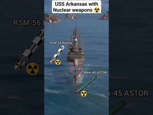 USS Arkansas with Nuclear weapons | Modern warships #Shorts